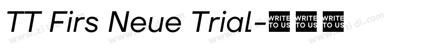 TT Firs Neue Trial字体转换